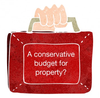 A conservative budget for property?